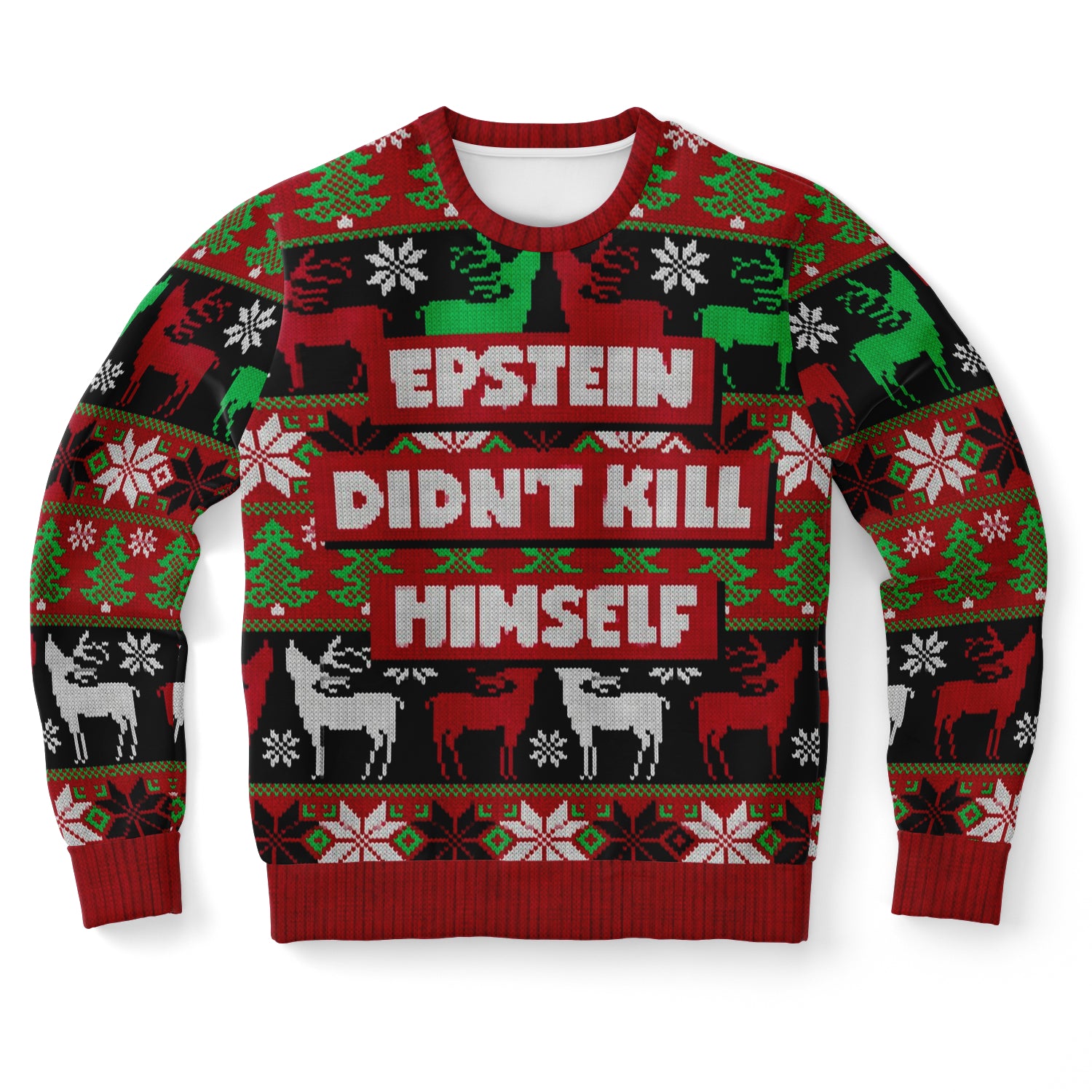 Epstein Didn't Kill Himself Ugly Christmas Sweater