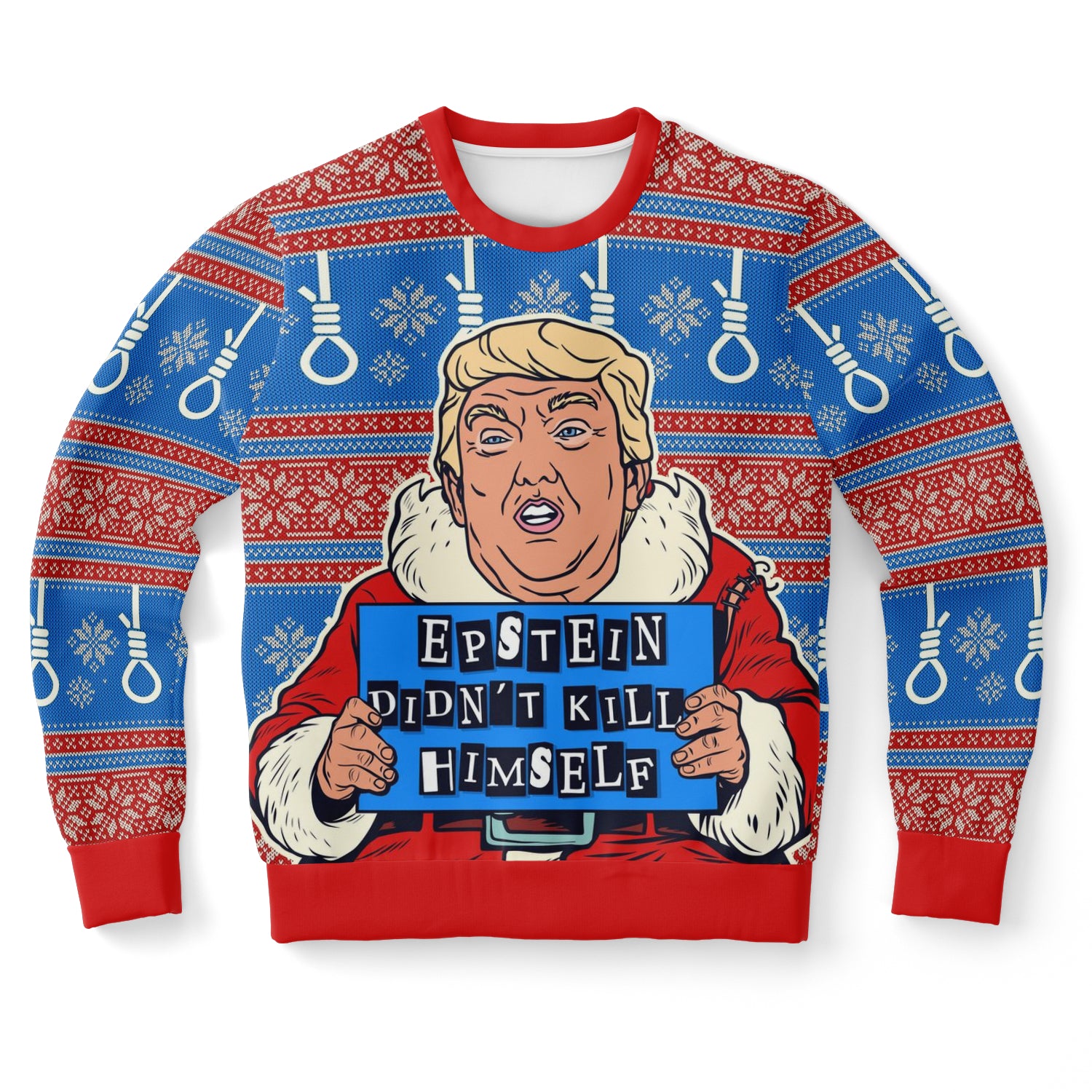 Epstein Didn't Kill Himself Ugly Christmas Sweater