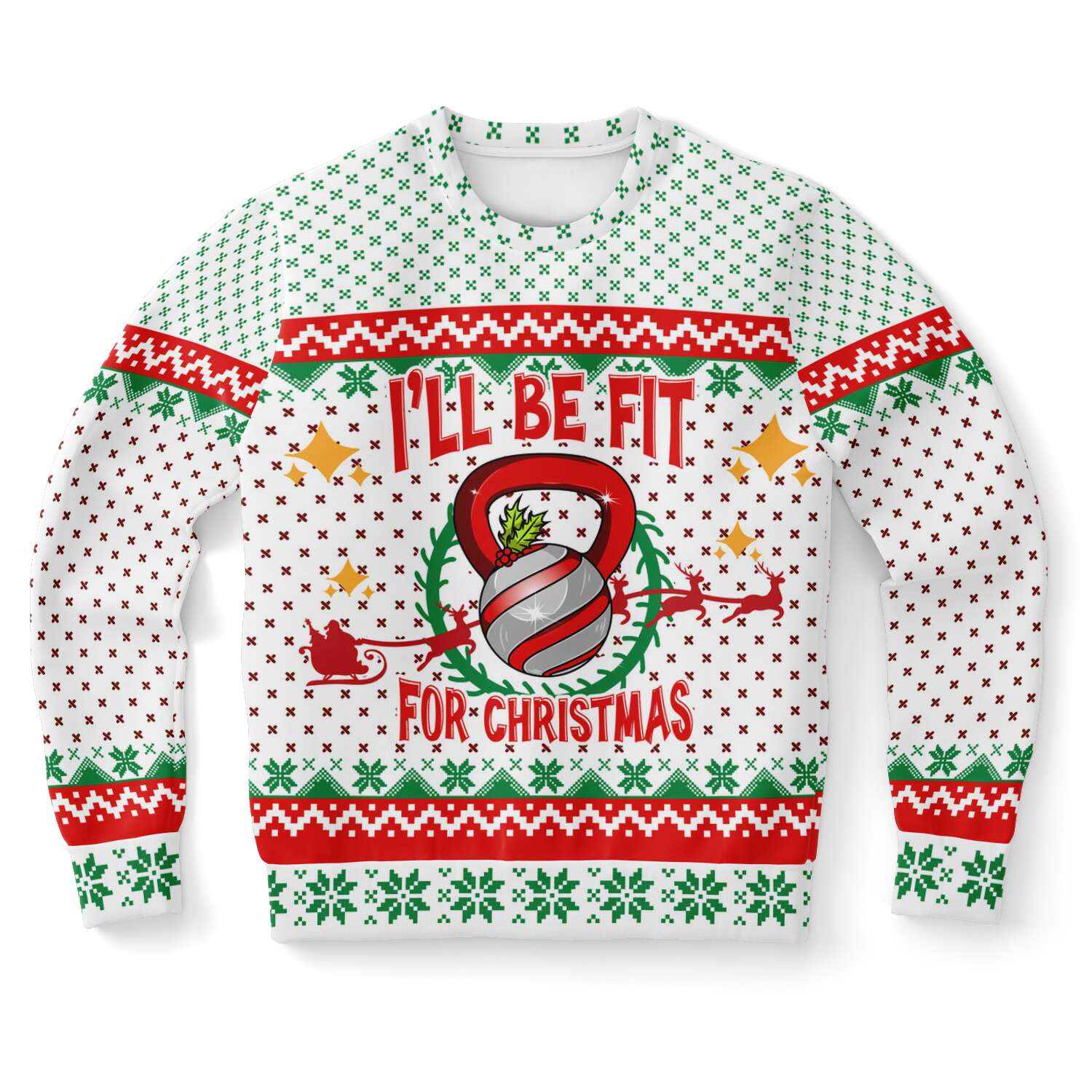 I'll Be Fit For Christmas Ugly Christmas Sweater