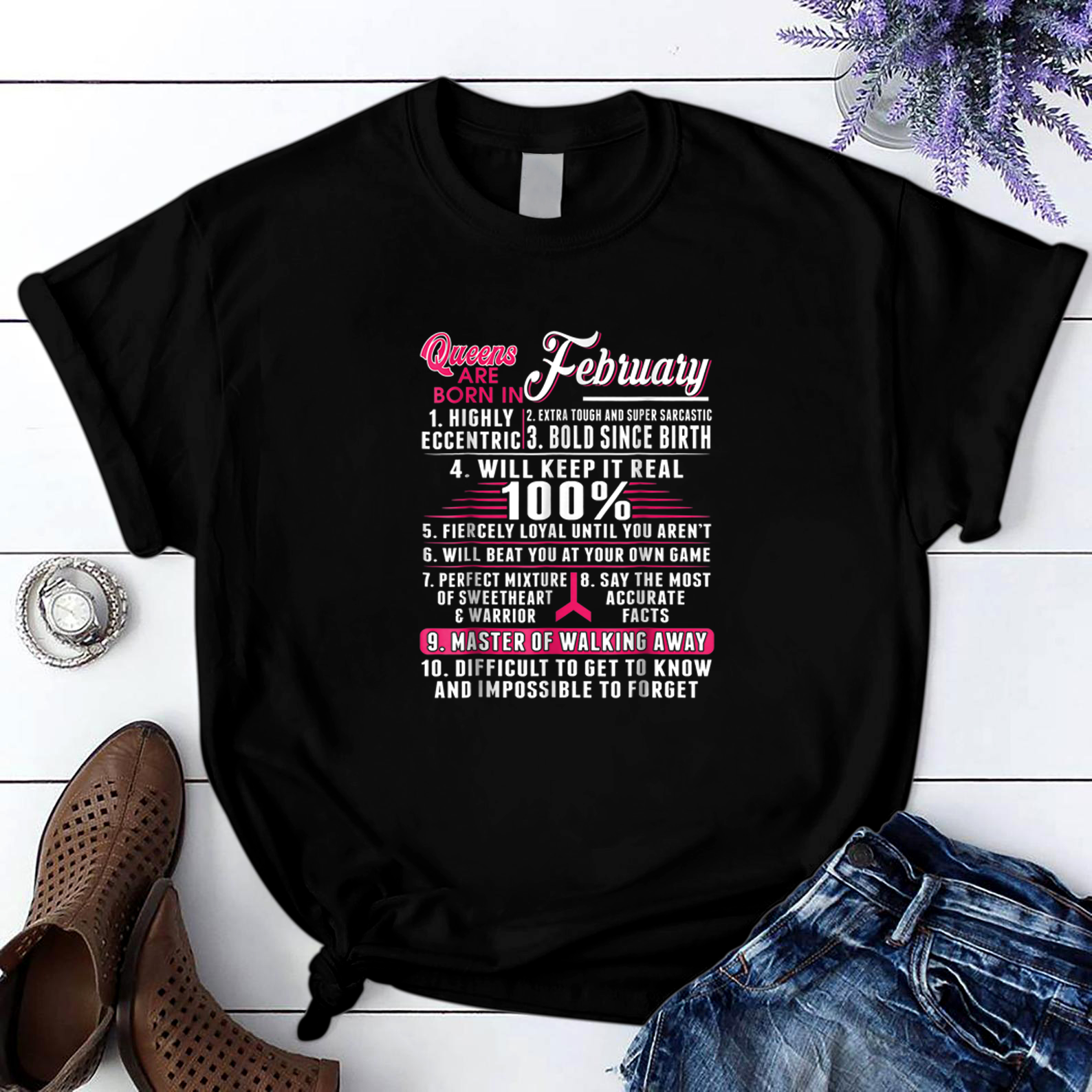 10 Queens Are Born In February Funny Birthday T Shirt Women S-3Xl