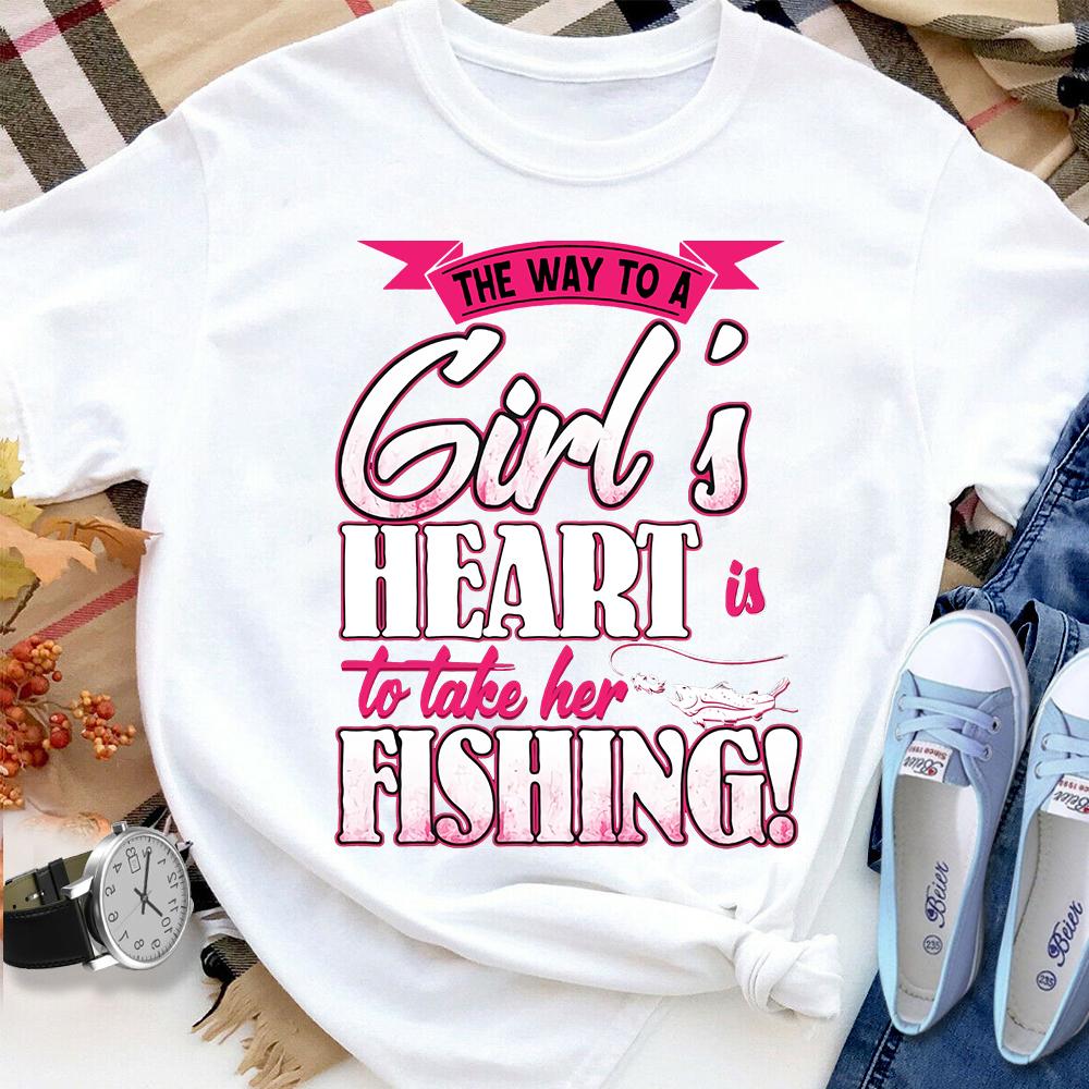 2The Way To Take Girl's Heart To Take Her Fishing Women T Shirt White S-3XL