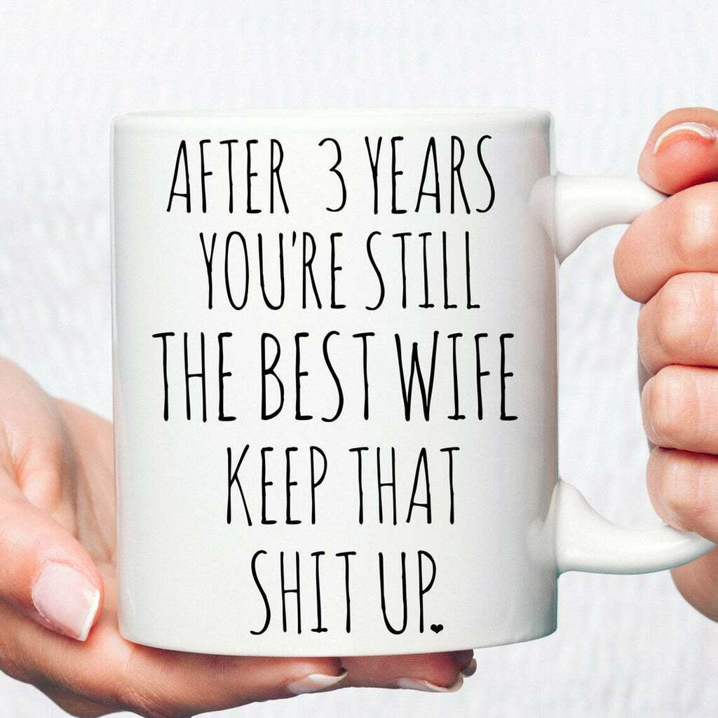 3rd Year Anniversary 3rd Year Anniversary Gift For Best Wife Mug White Ceramic 11-15oz Coffee Tea Cup