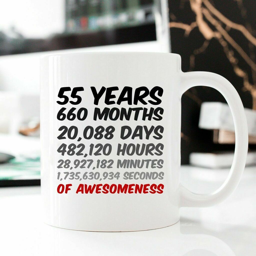 55th Birthday Or Anniversary Gift 55 Years Of Awesomeness For Mum Mug White Ceramic 11-15oz Coffee Tea Cup