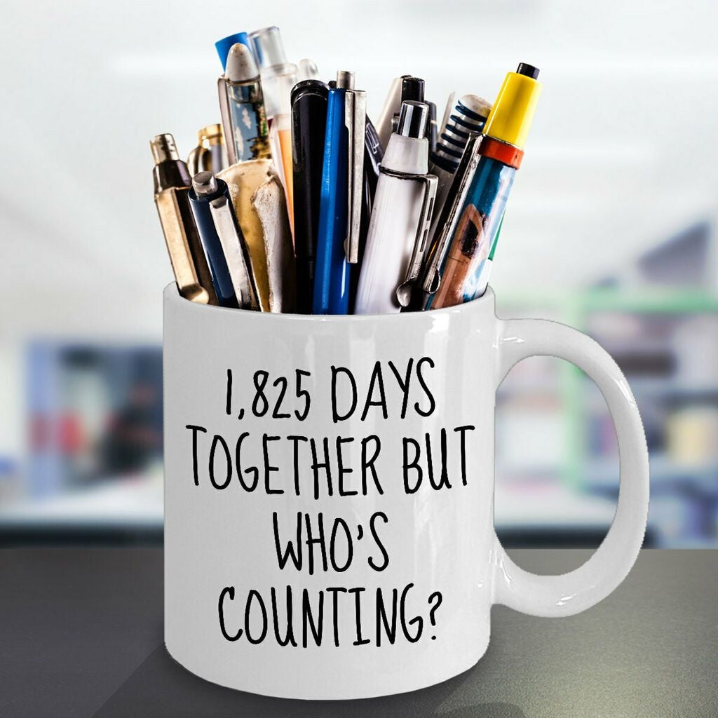 5th Anniversary Gifts 1825 Days Together But Who'S Counting Mug White Ceramic 11-15oz Coffee Tea Cup