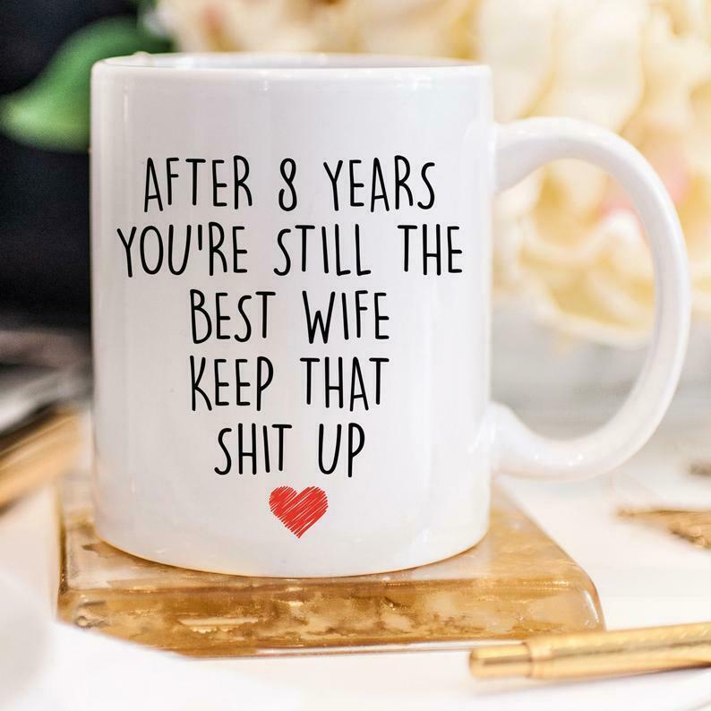 8th Anniversary Gift 8 Year Anniversary Bronze Anniversary Gift Eight Year Mug White Ceramic 11-15oz Coffee Tea Cup