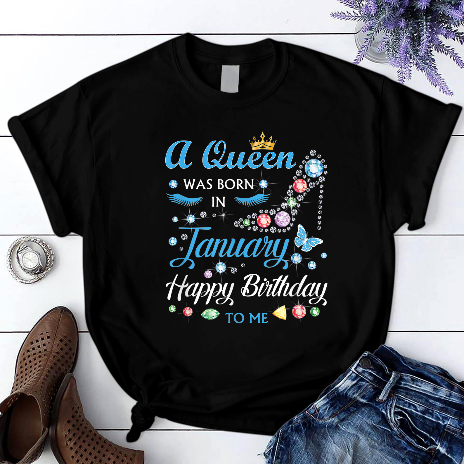 A Queen Was Born In January Happy Birthday To Me Fun Womens T Shirt Black S-3XL