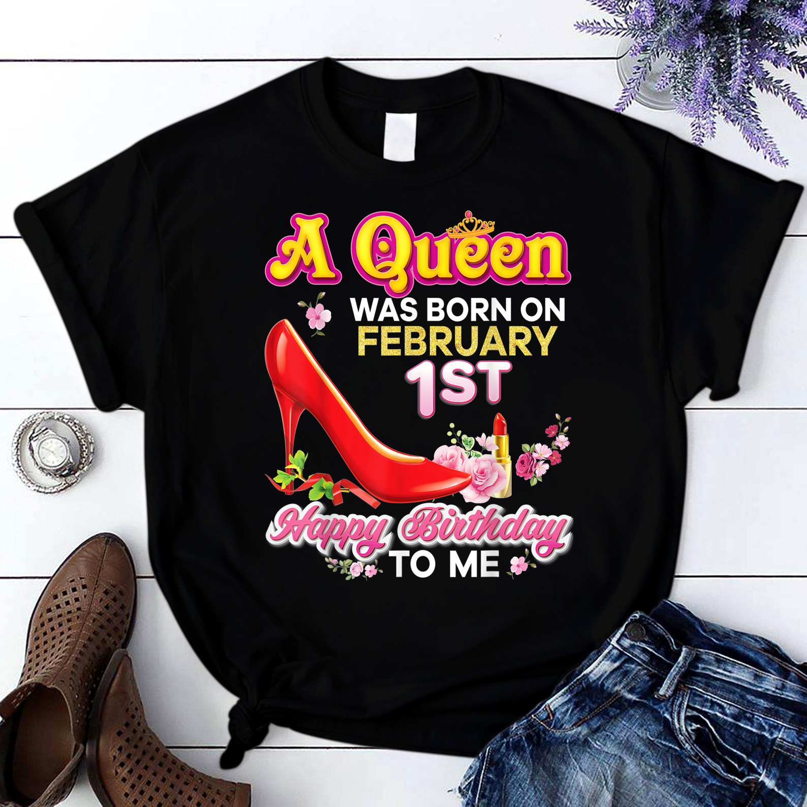 A Queen Was Born On February 1 1St Happy Birthday To Me Pink T Shirt Black Women S-3Xl