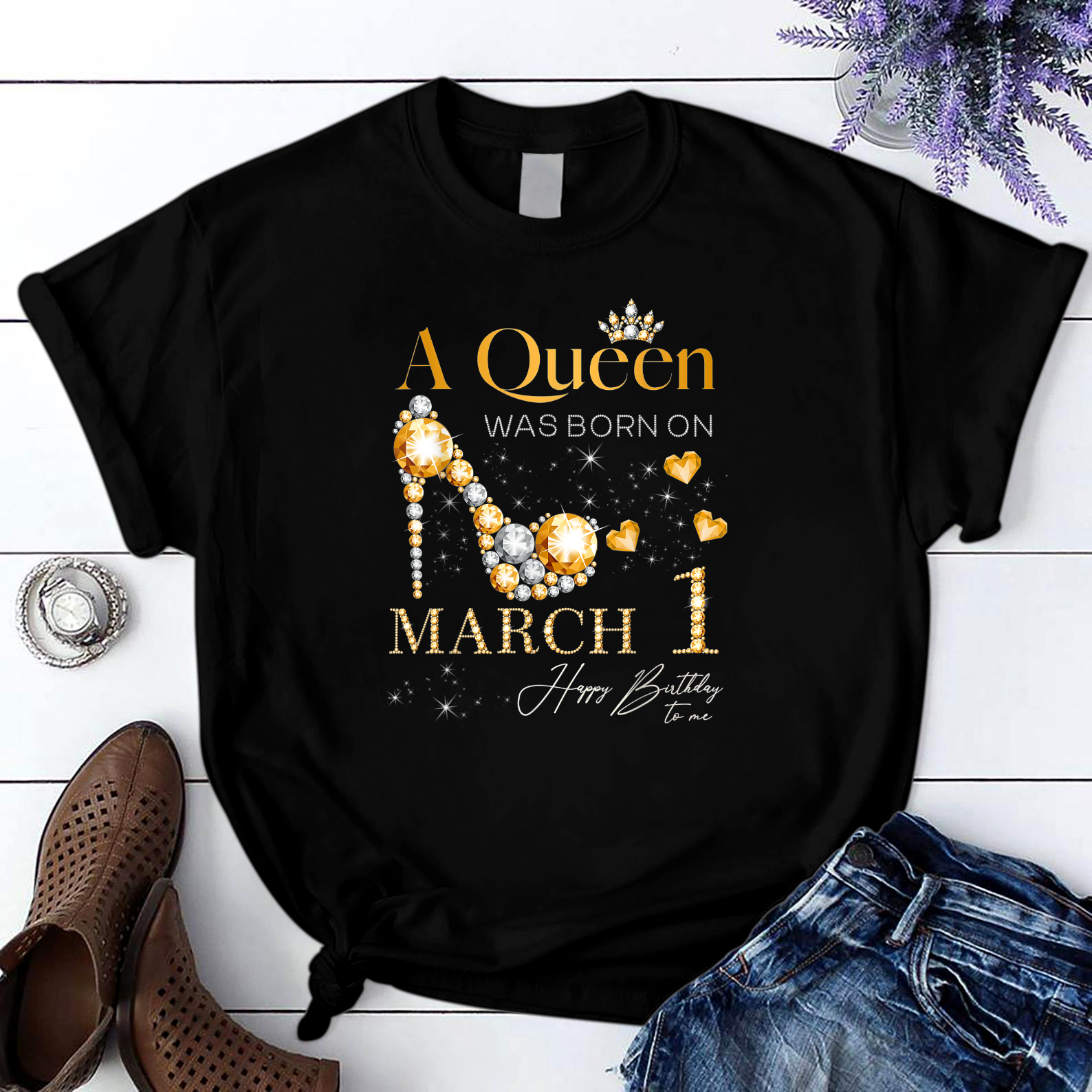 A Queen Was Born On March 1 1St March Birthday Queen T Shirt Black Unisex S-6Xl