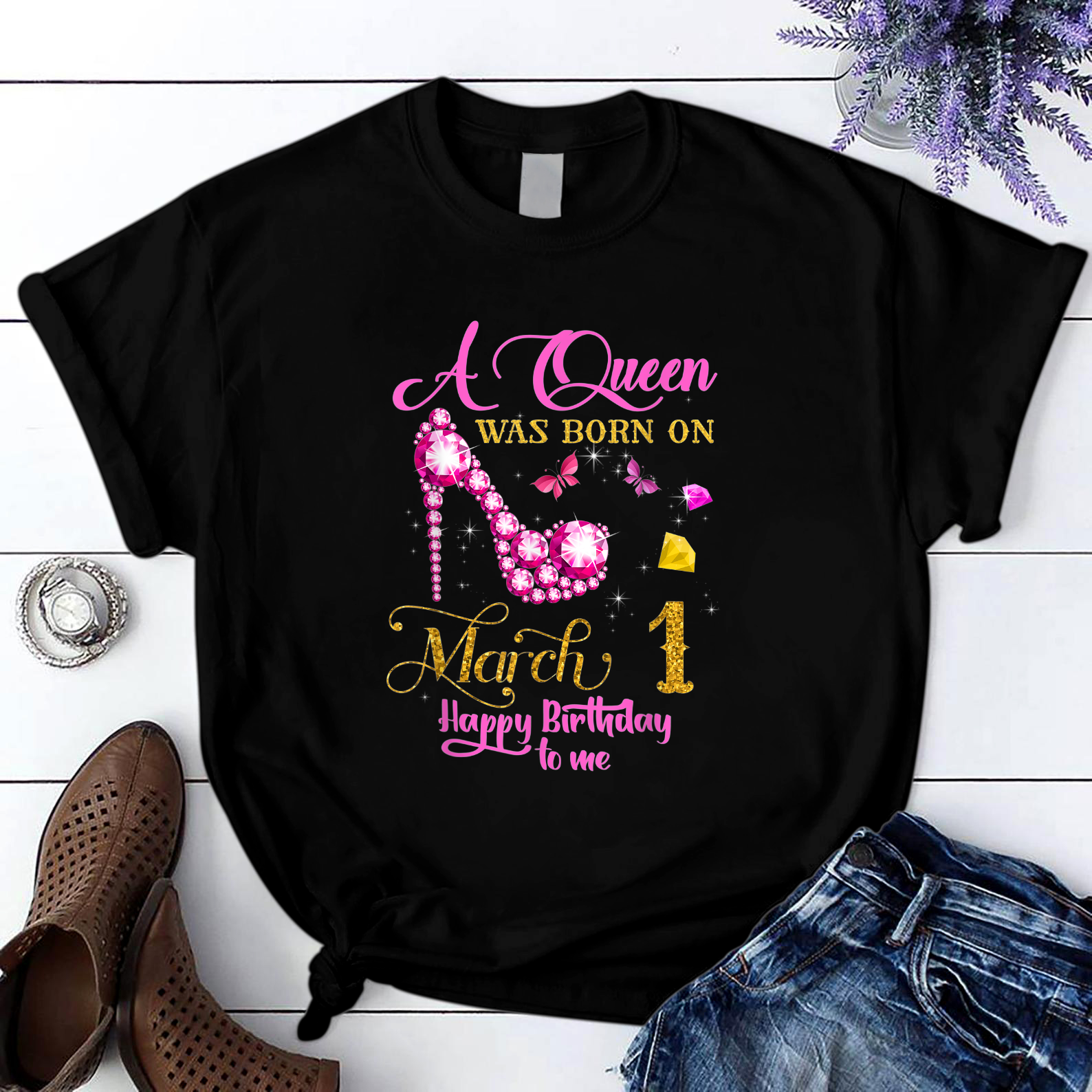 A Queen Was Born On March 1 1St March Birthday T Shirt Black Unisex S-6Xl