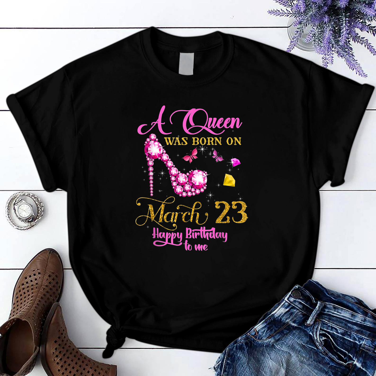 A Queen Was Born On March 23 23Rd March Birthday Gift T Shirt Black Unisex S-6Xl