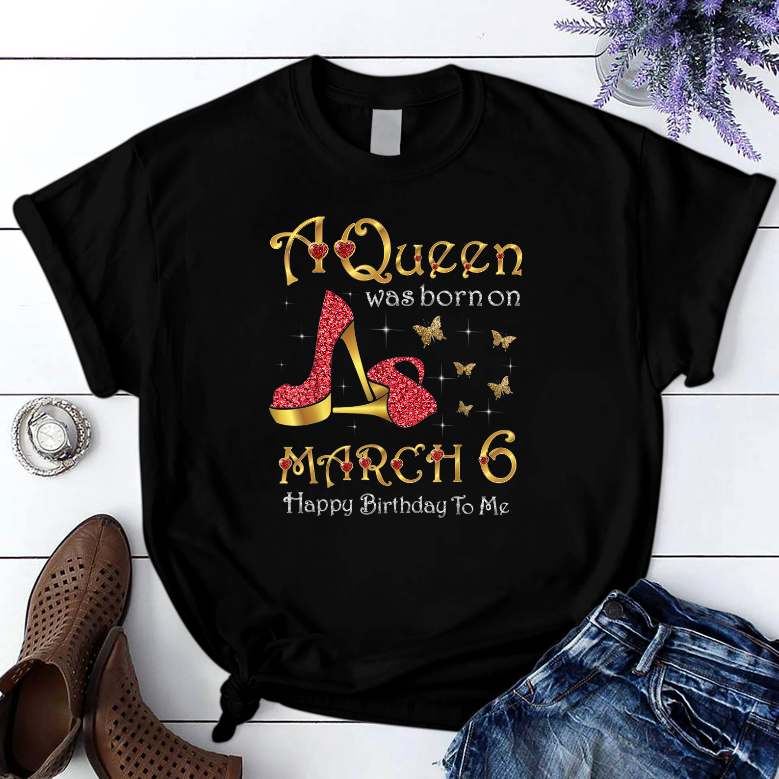 A Queen Was Born On March 6 6Th March Birthday T Shirt Black Unisex S-6Xl