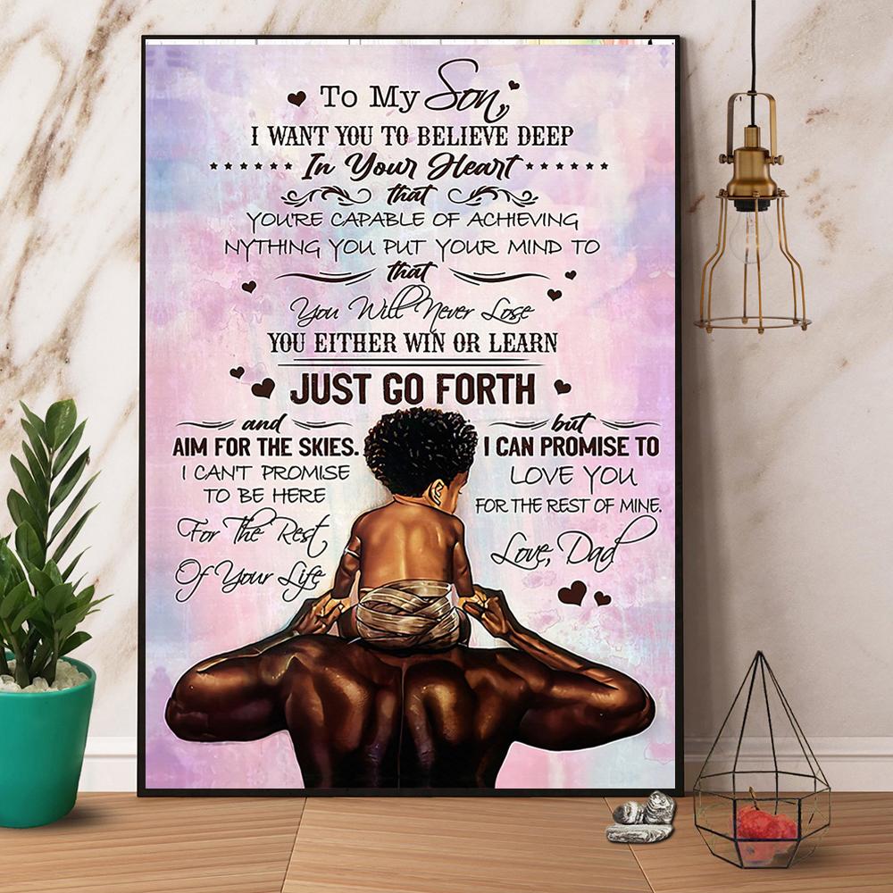 Afro Father And Son Dad To My Son I Want You To Believe Deep In Your Heart Satin Poster Portrait No Frame