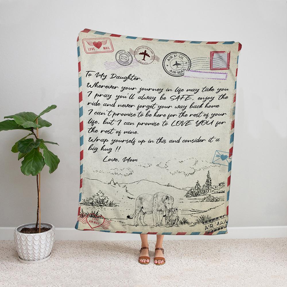 Air mail mom to my daughter i pray you'll always be safe never forget your way back home Fleece Blanket Small Medium Large X-large