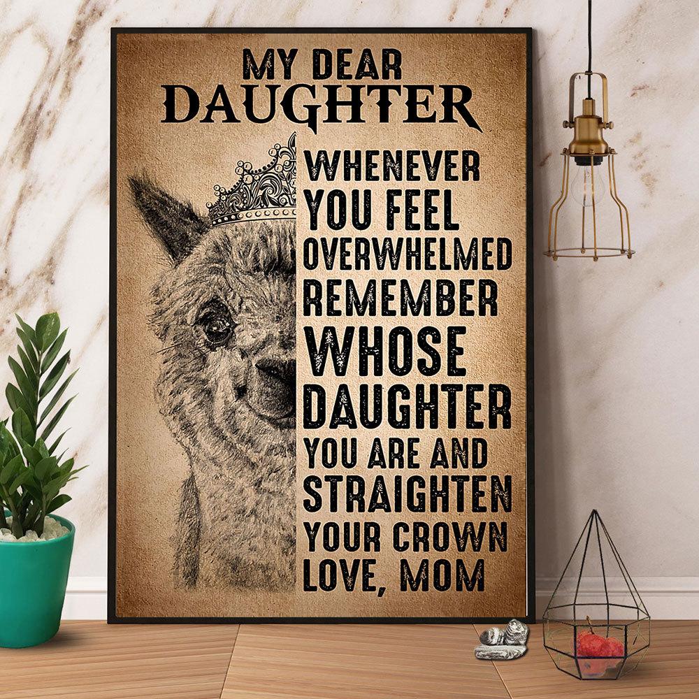 Alpaca Queen Mom To My Daughter Straighten Your Crown Satin Poster Portrait No Frame