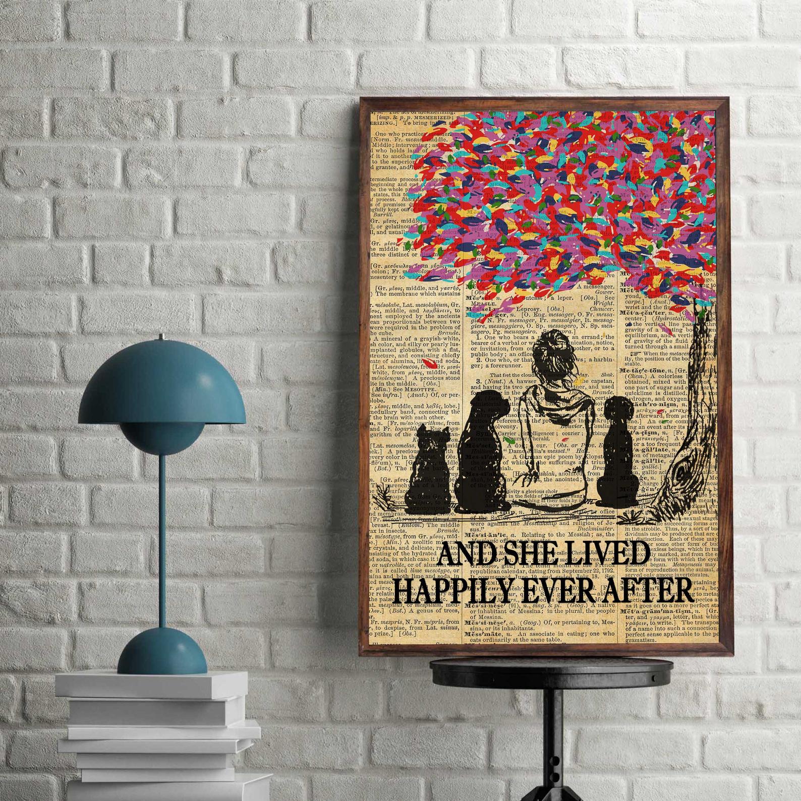 And She Lived Happily Ever After Gift For Animal Lover Vintage Satin Poster Portrait no Frame