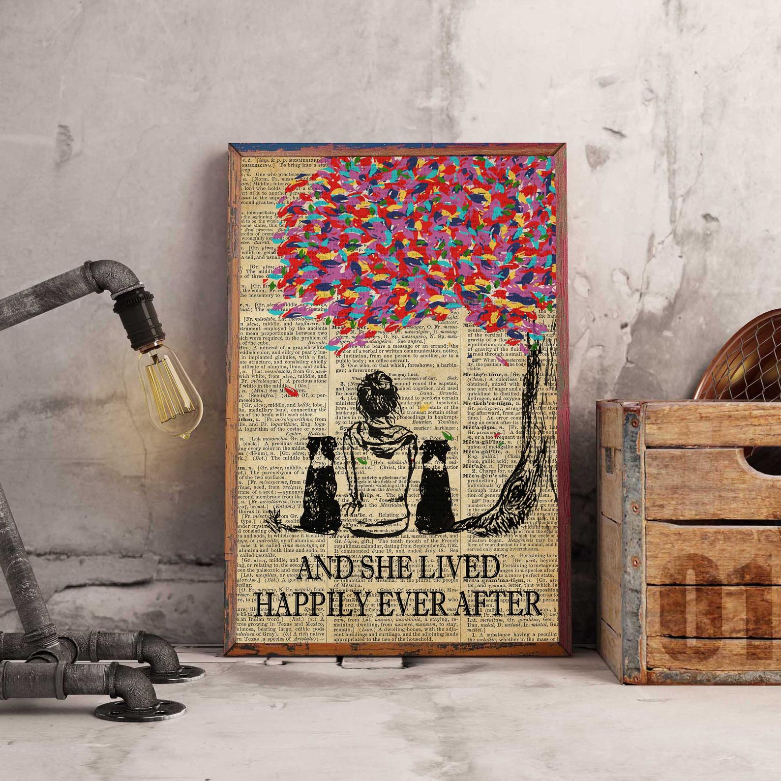 And She Lived Happily Ever After Gift For Animal Lover Vintage Satin Poster Portrait no Frame