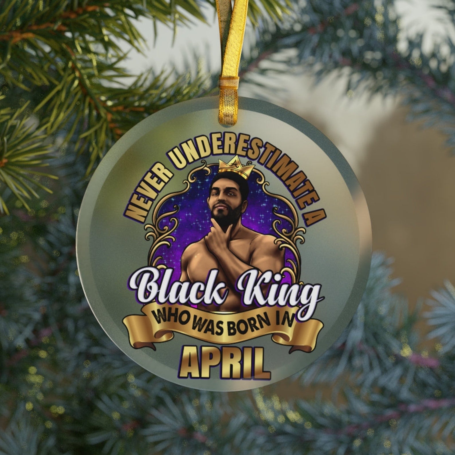 April Black King Glassblack Husbandblack Sonblack Boyfriendpride Black King Birthday Gifts For Black Men Holiday Christmas Ornament