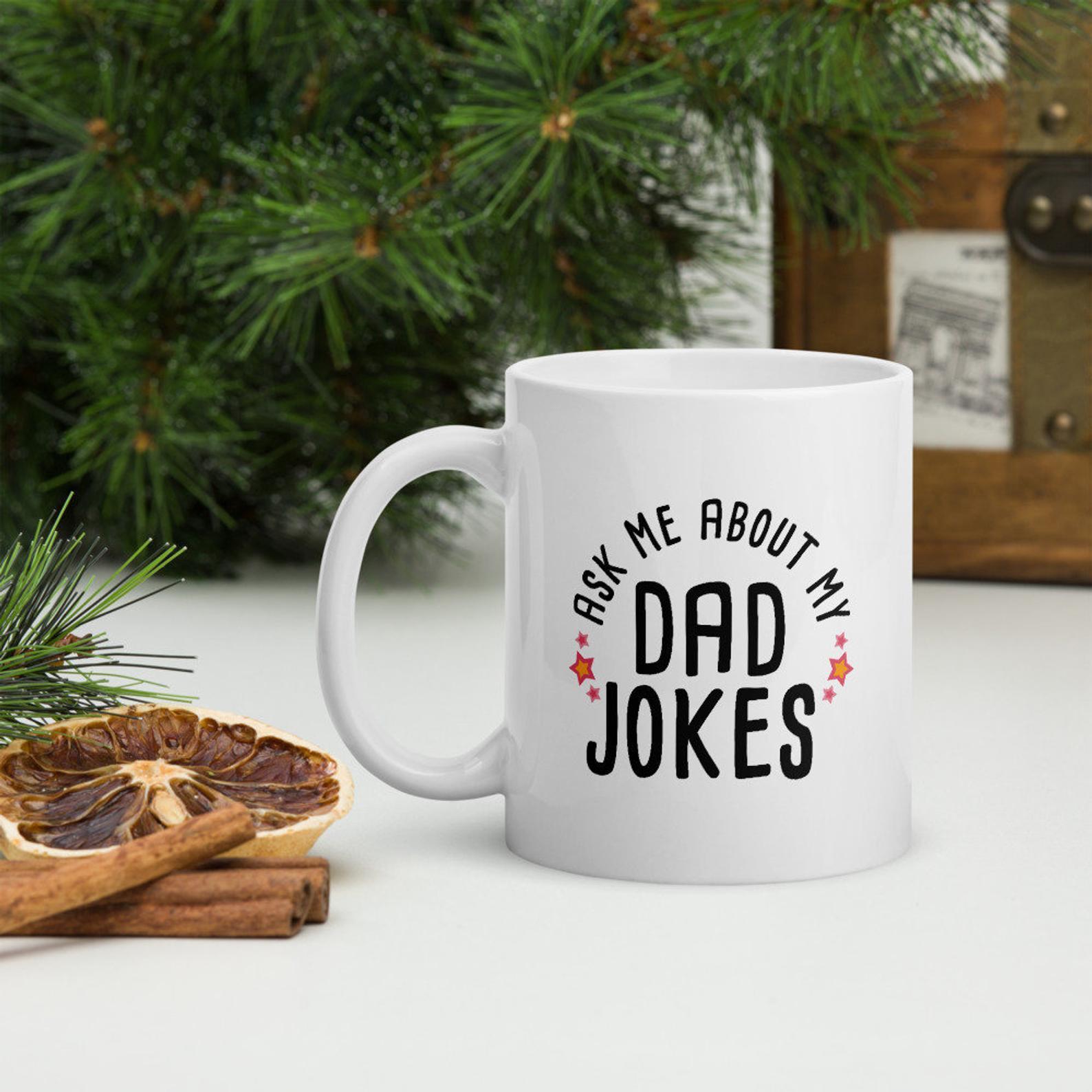 Ask Me About My Dad Jokes Pregnancy Announcement Mug White Ceramic 11-15oz Coffee Tea Cup