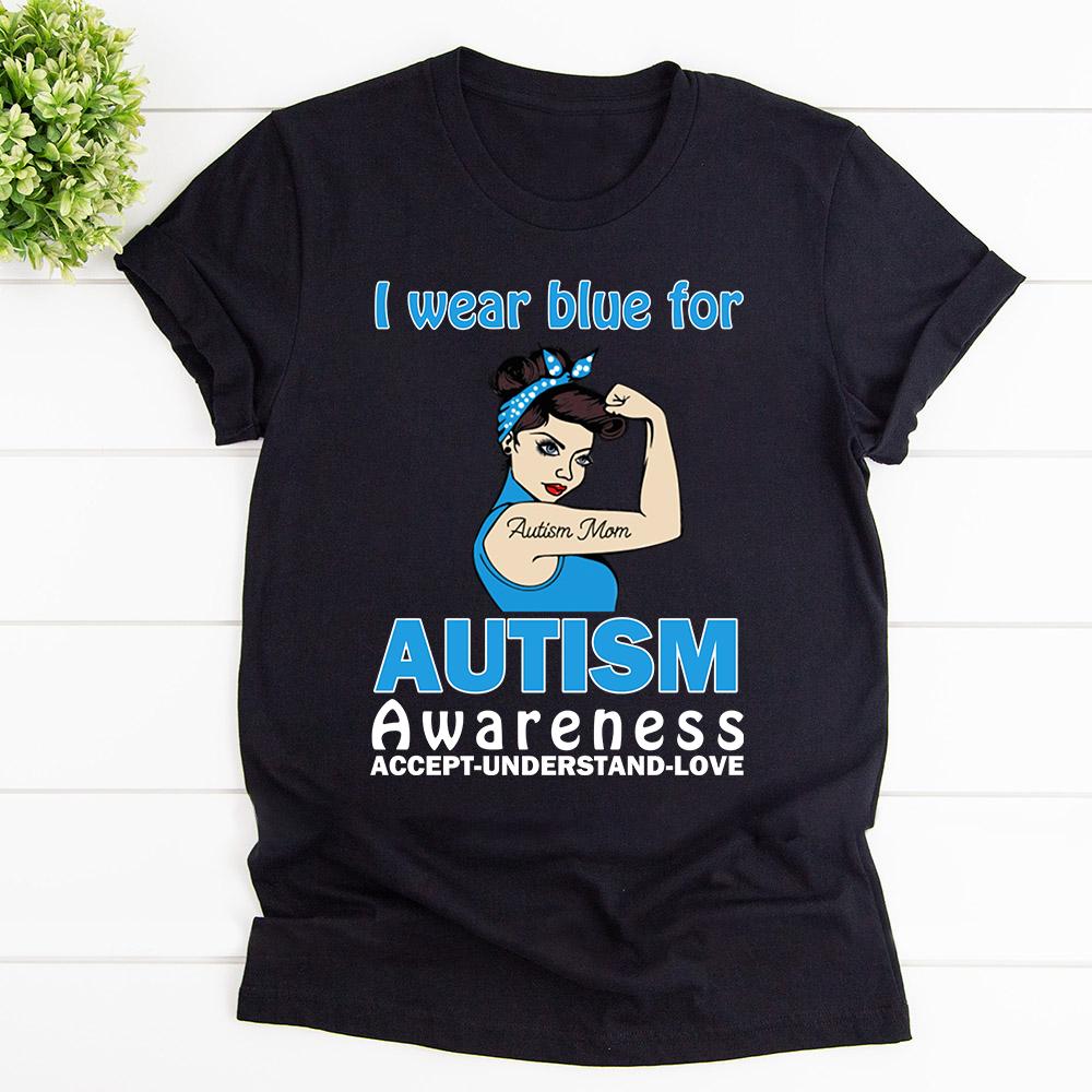 Autism Awareness We Wear Blue For Autism Understand Love T Shirt Black Unisex S-6XL