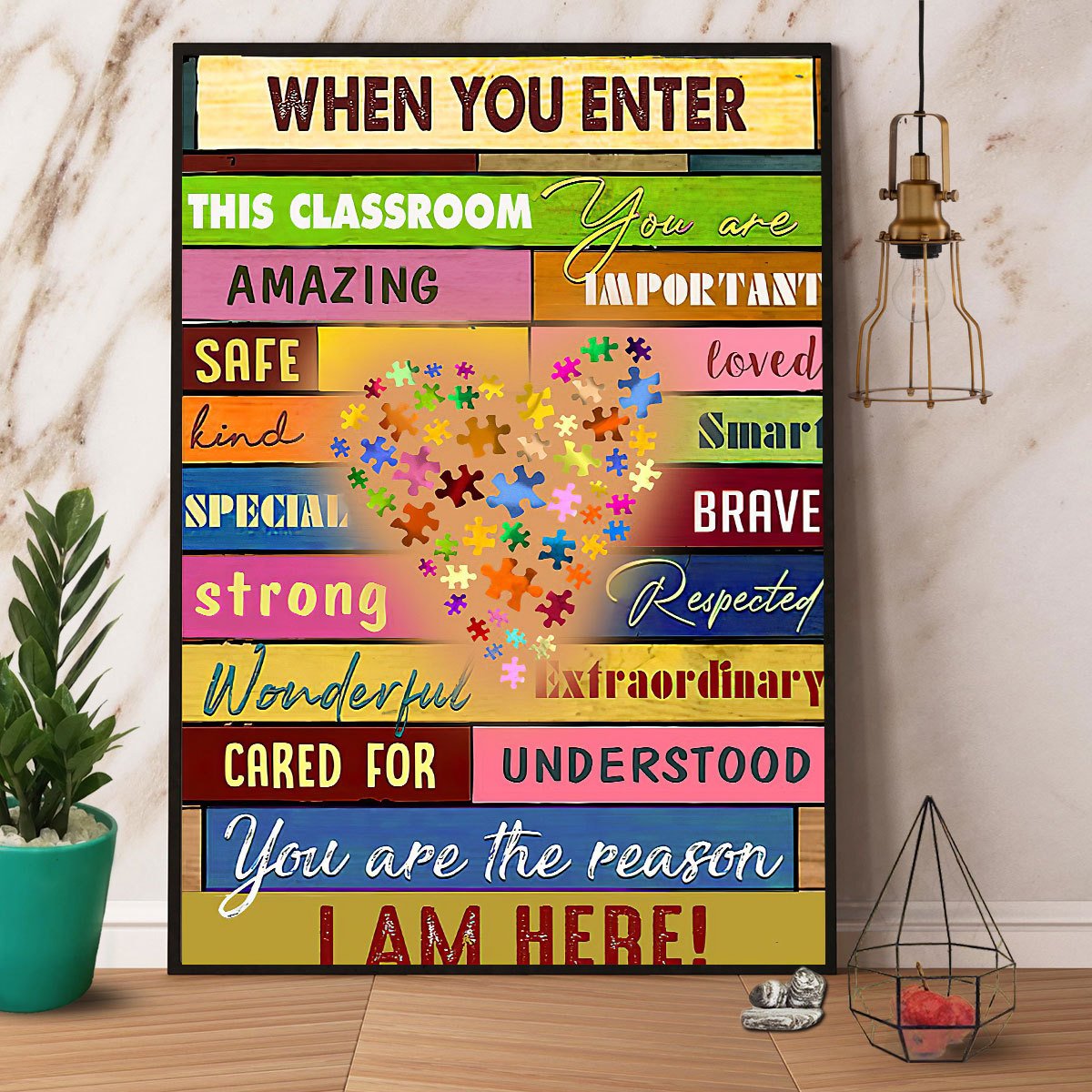 Autism Heart When You Enter You A The Reason I Am Here Satin Poster Portrait No Frame