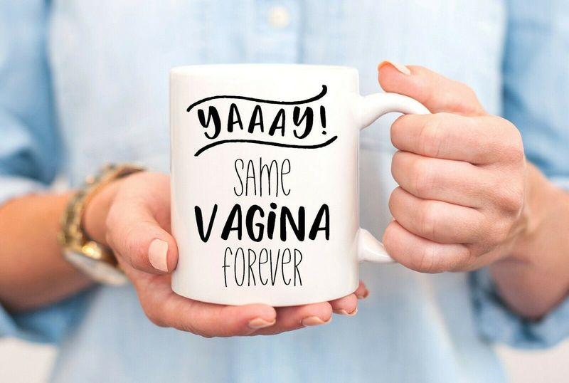 Bachelor Party Same Vagina Forever Funny Engagement Mug White Ceramic 11-15oz Coffee Tea Cup