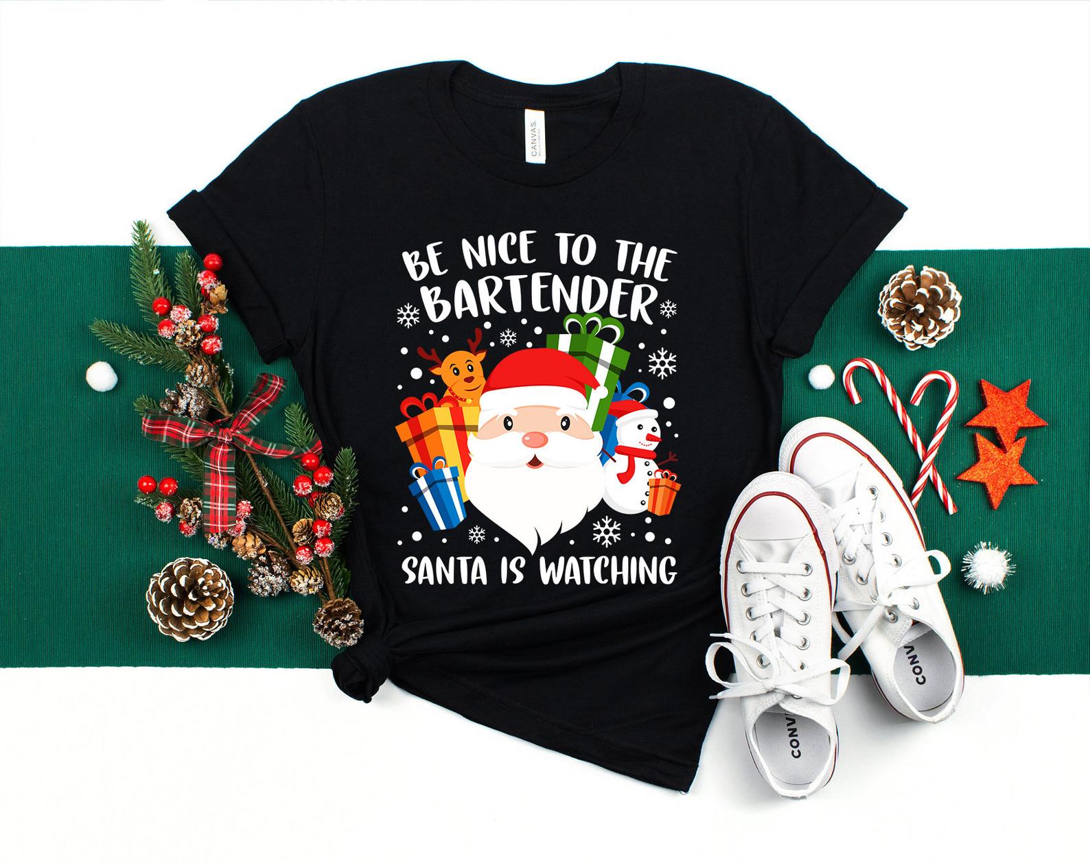 Bartender Christmas Shirt Be Nice To The Bartender Santa Is Watching T Shirt Black Unisex S-6XL