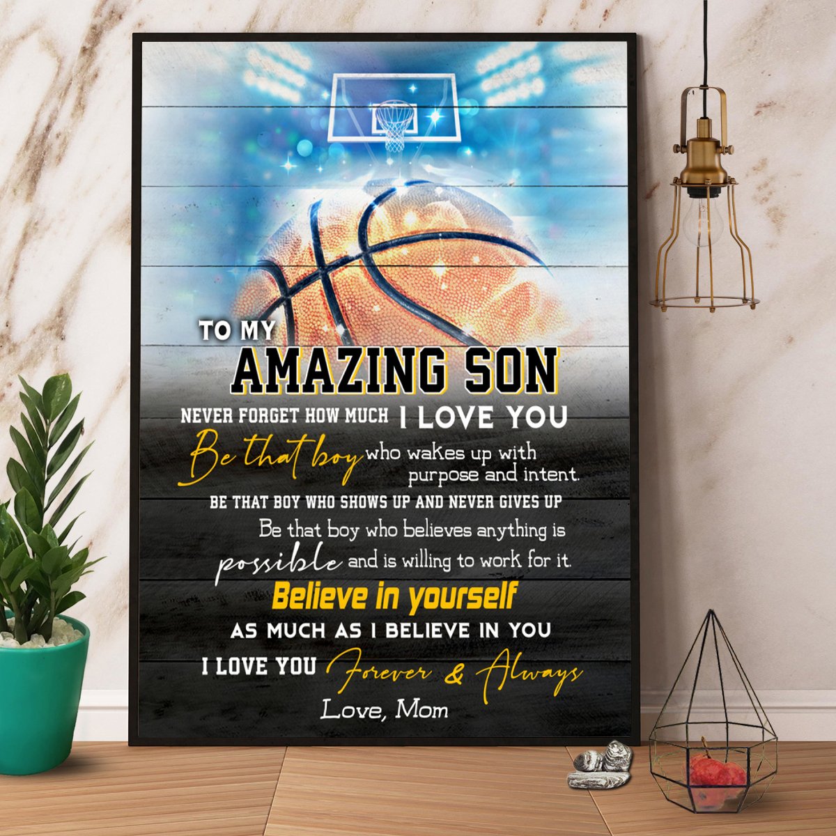 Basketball Mom To My Amazing Son Believe In Yourself Satin Poster Portrait No Frame