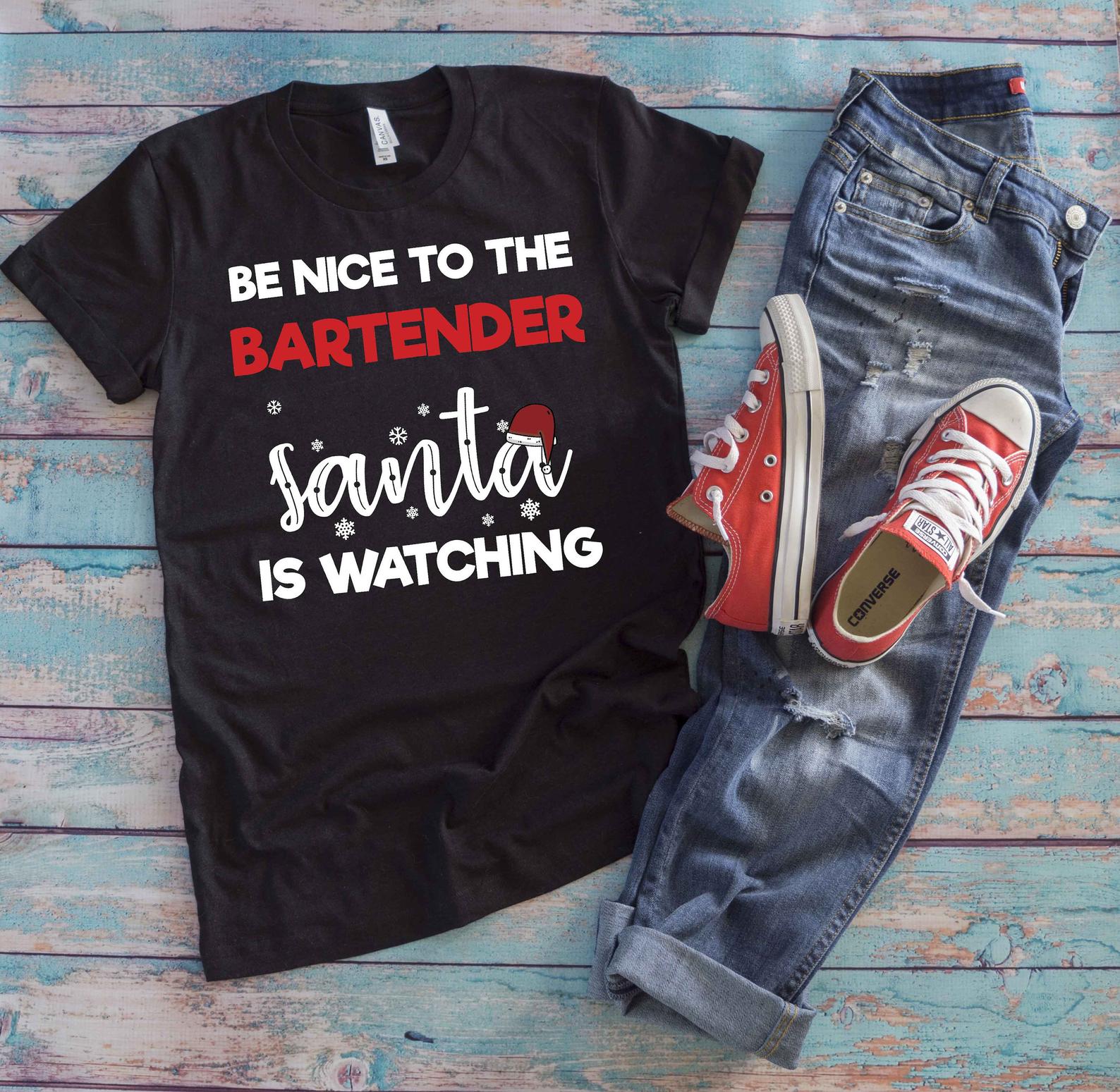 Be Nice To The Bartender Santa Is Watching T Shirt Black Unisex S-6XL