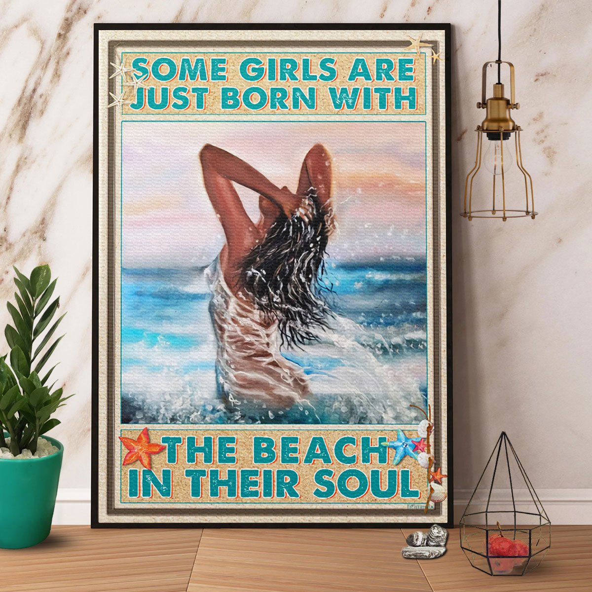 Beach Girl Some Girls Are Just Born With The Beach In Their Soul Satin Poster Portrait No Frame