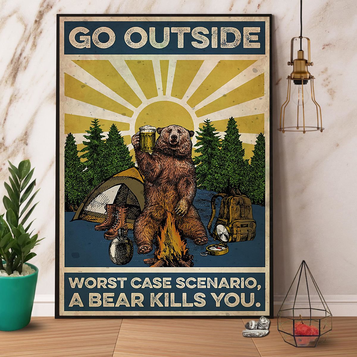 Bear Beer Camping Go Outside Worst Case Scenario A Bear Kills You Satin Poster Portrait No Frame