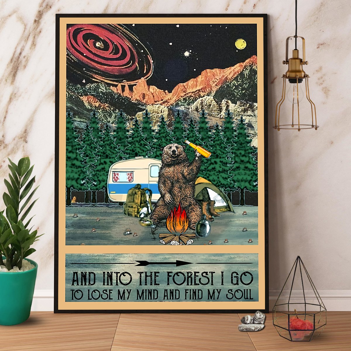 Bear Camping And Into The Forest I Go To Lose My Mind And Find My Soul Satin Poster Portrait No Frame