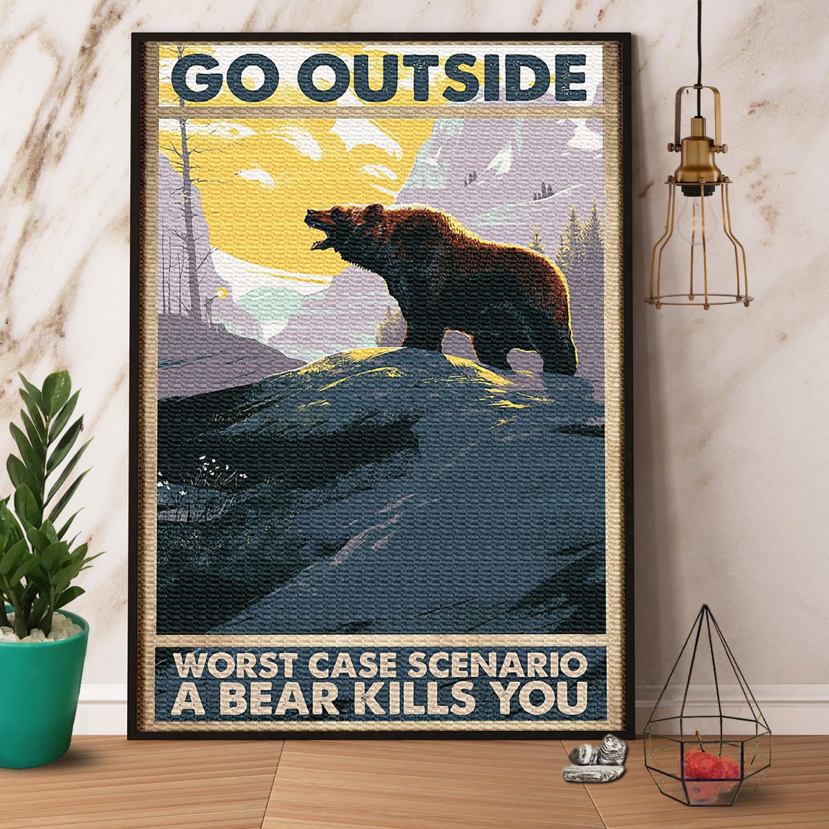 Bear Go Outside Worst Case Scenario A Bear Kills You Satin Poster Portrait No Frame