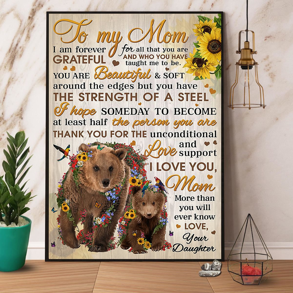 Bear Sunflower Daughter To Mom You Are Beautiful I Love You Satin Poster Portrait No Frame