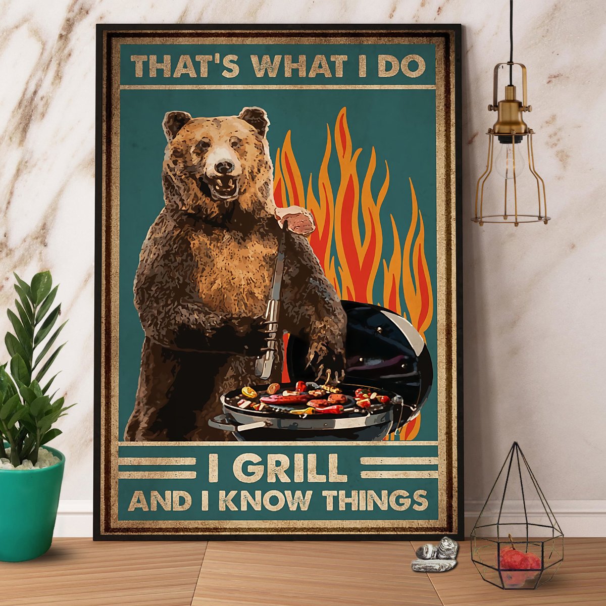 Bear That'S What I Do I Girl And I Know Things Satin Poster Portrait No Frame
