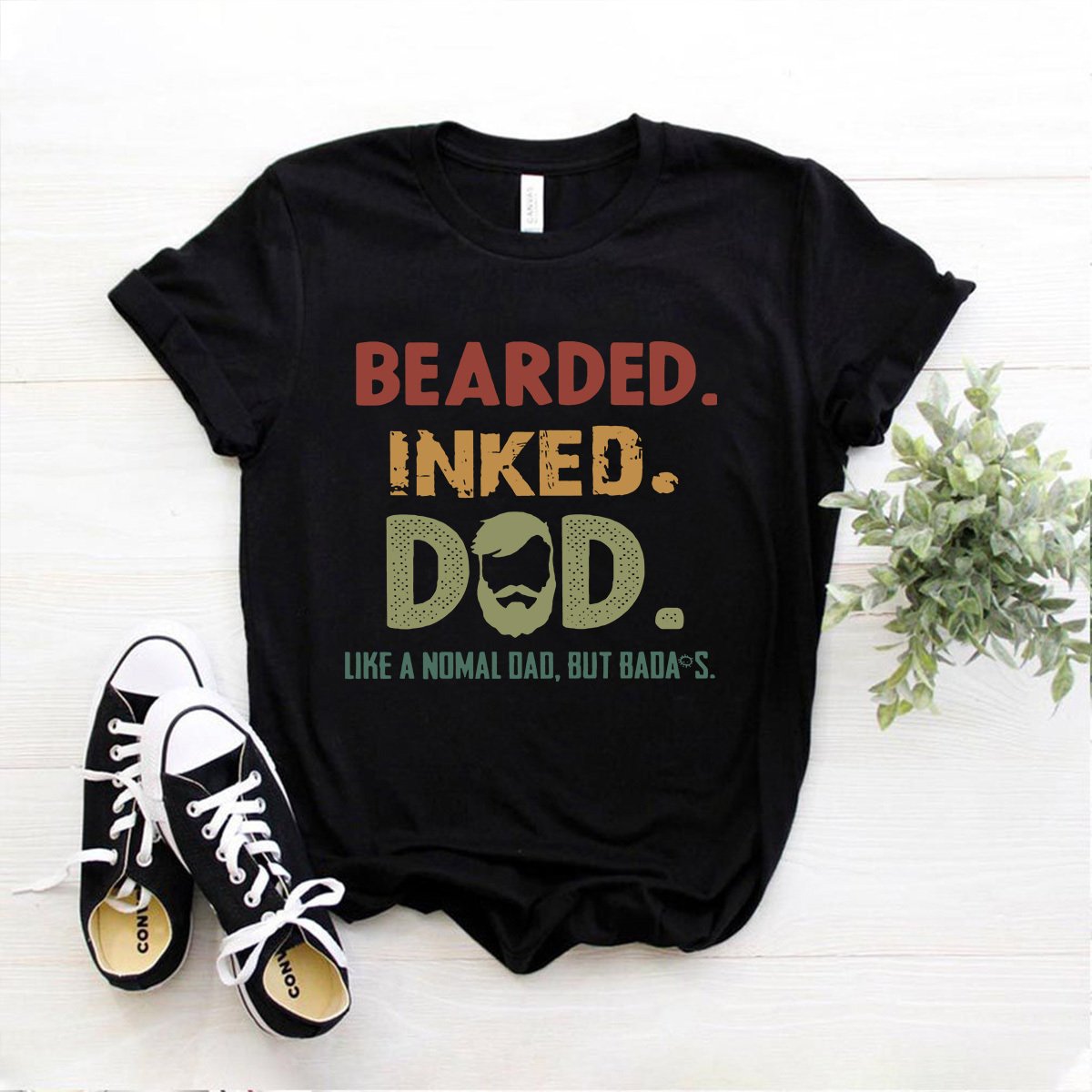 Bearded Inked Dad Like A Normal Dad Father's Day Cotton T Shirt Black Unisex S-6XL