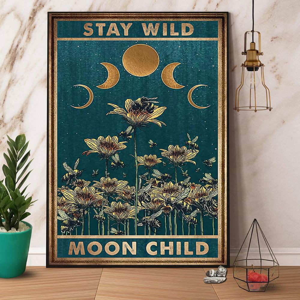 Bee & Moon Stay Wild Moon Child Satin Poster Portrait No Frame