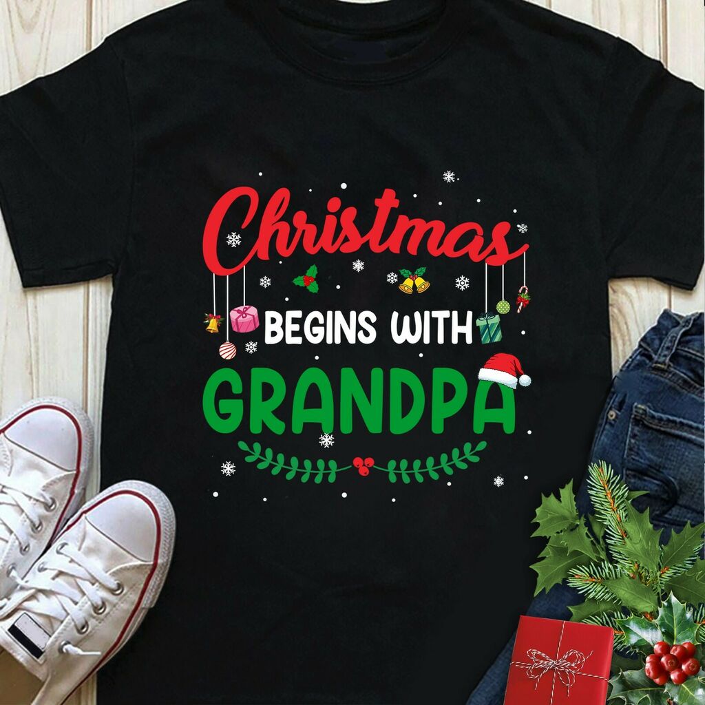 Begins With Grandpa Holiday T Shirt Black Gift for Christmas