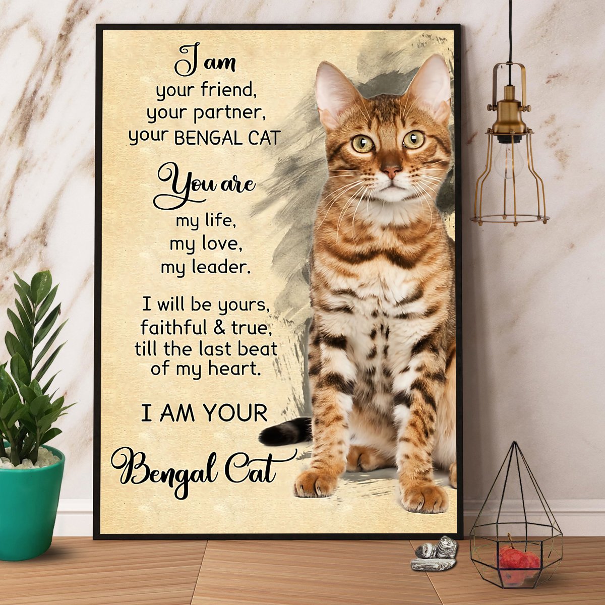 Bengal Cat I Am Your Friend Your Partner Satin Poster Portrait No Frame