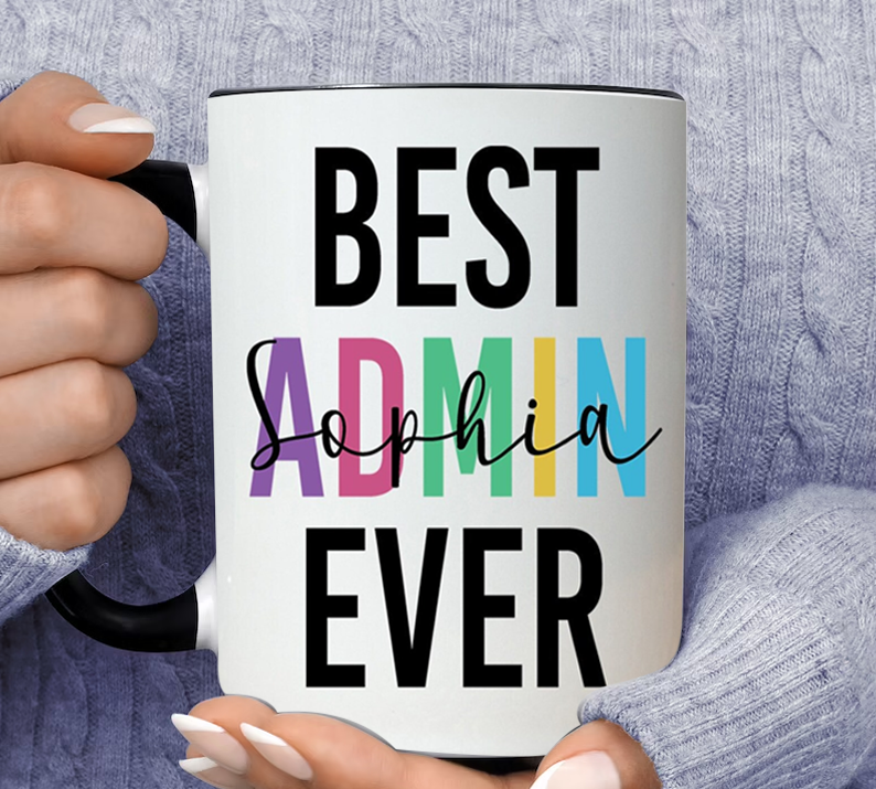 Best Admin Ever Personalized Name Sophia Inner Color Accent Mug 11oz Coffee Tea Cup