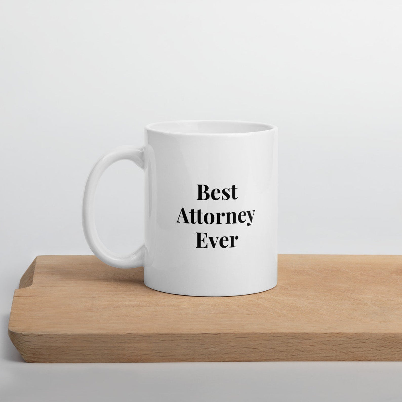 Best Attorney Ever Gift Mug White Ceramic 11-15Oz Coffee Tea Cup