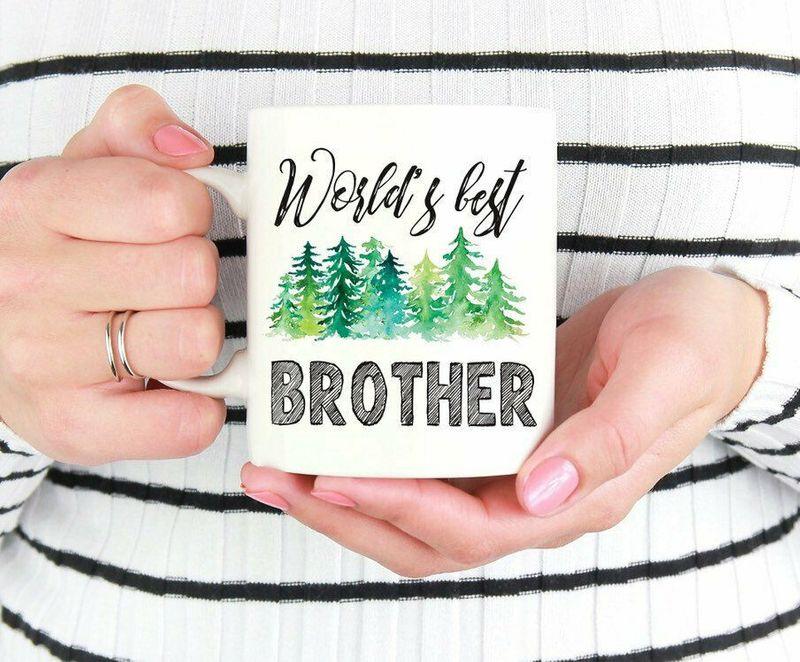 Best Brother Brother AppreciationBrother From Sister Mug White Ceramic 11-15oz Coffee Tea Cup