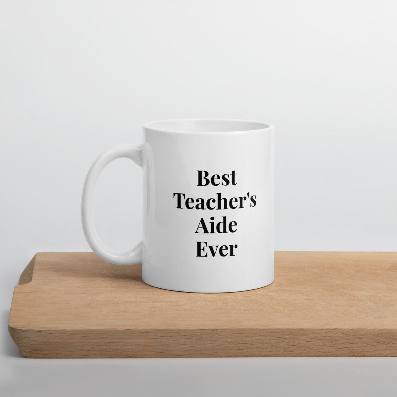 Best Chers Aide Ever Mug White Ceramic 11-15Oz Coffee Tea Cup