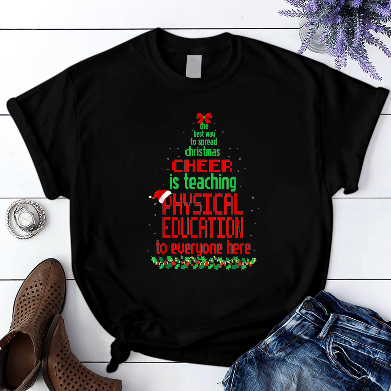 Best Way Spread Christmas Cheer Teaching Physical Education T Shirt Black Unisex S-6XL