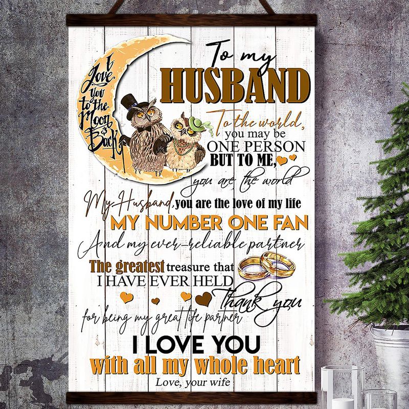 Bird To My Husband To The World Thank You For Being My Great Life Partner Satin Poster Portrait no Frame