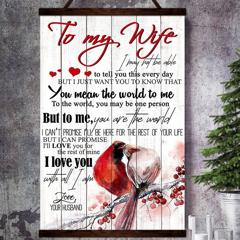 Bird To My Wife I Just Want You Satin Poster Portrait no Frame