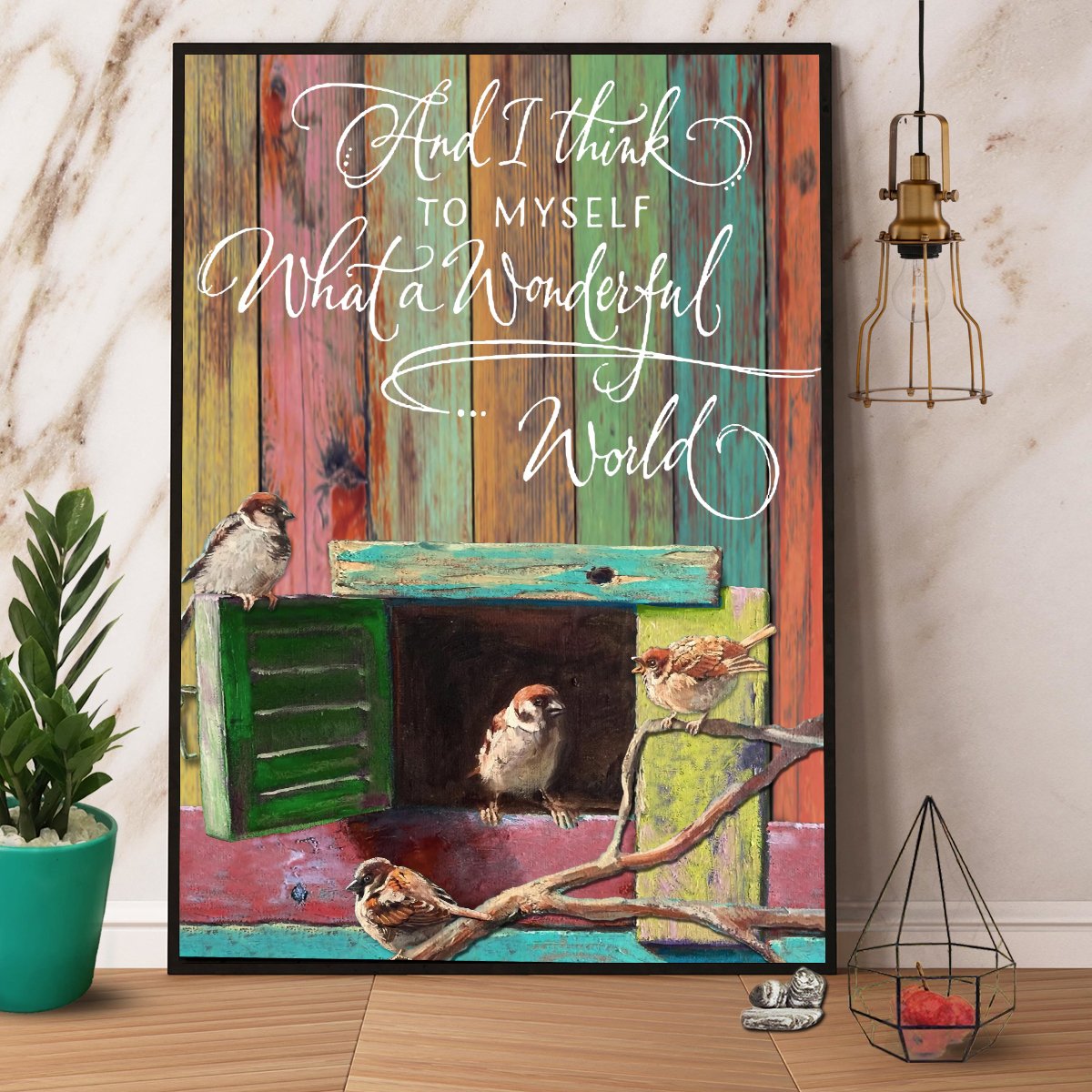 Birds What A Wonderful World Satin Poster Portrait No Frame