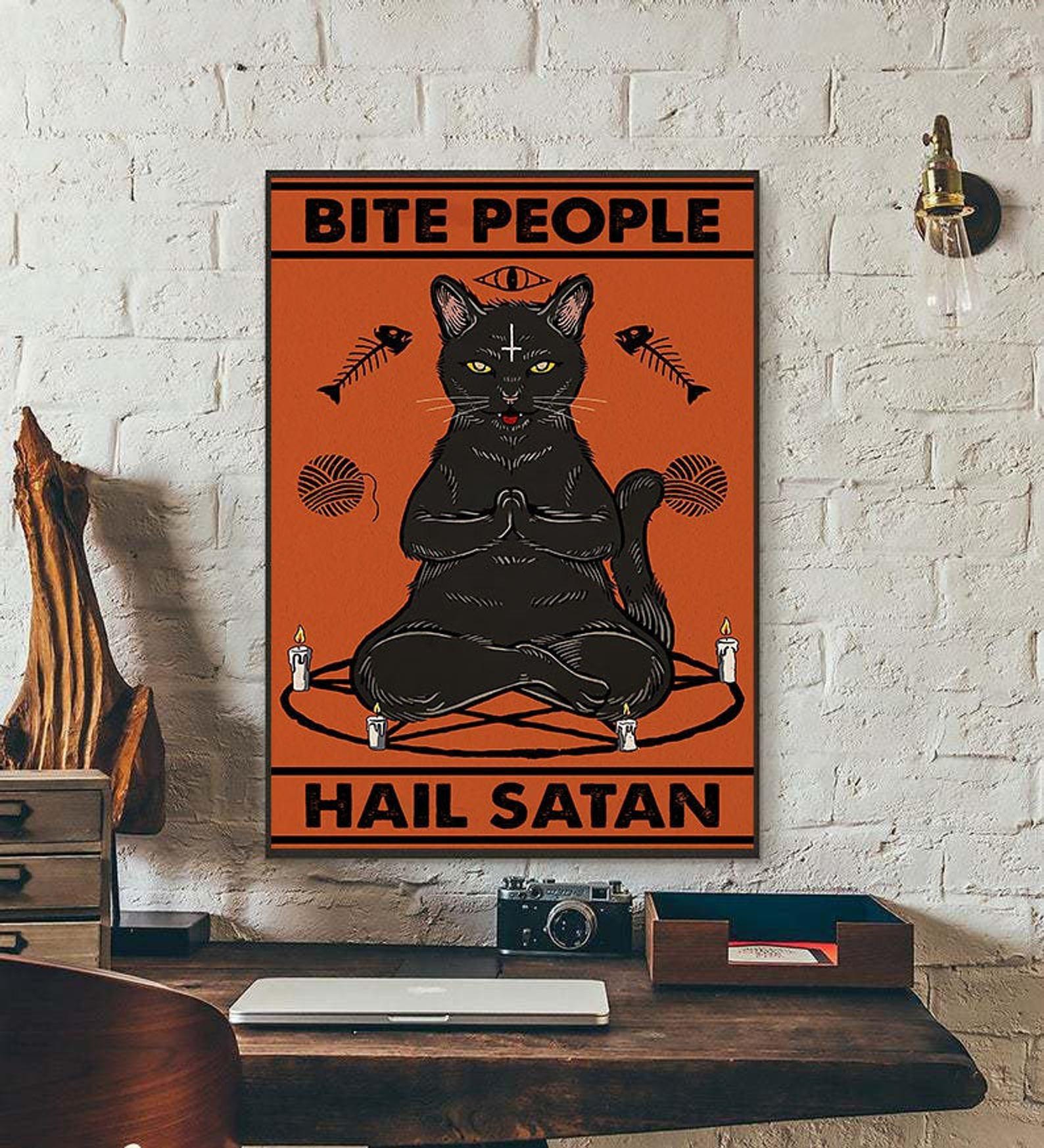 Bite People Hail Satan Black Cat Satan Cat Do Yoga Gothic Cat Yoga Cat Lover Gift Signs For Home Satin Poster Portrait no Frame