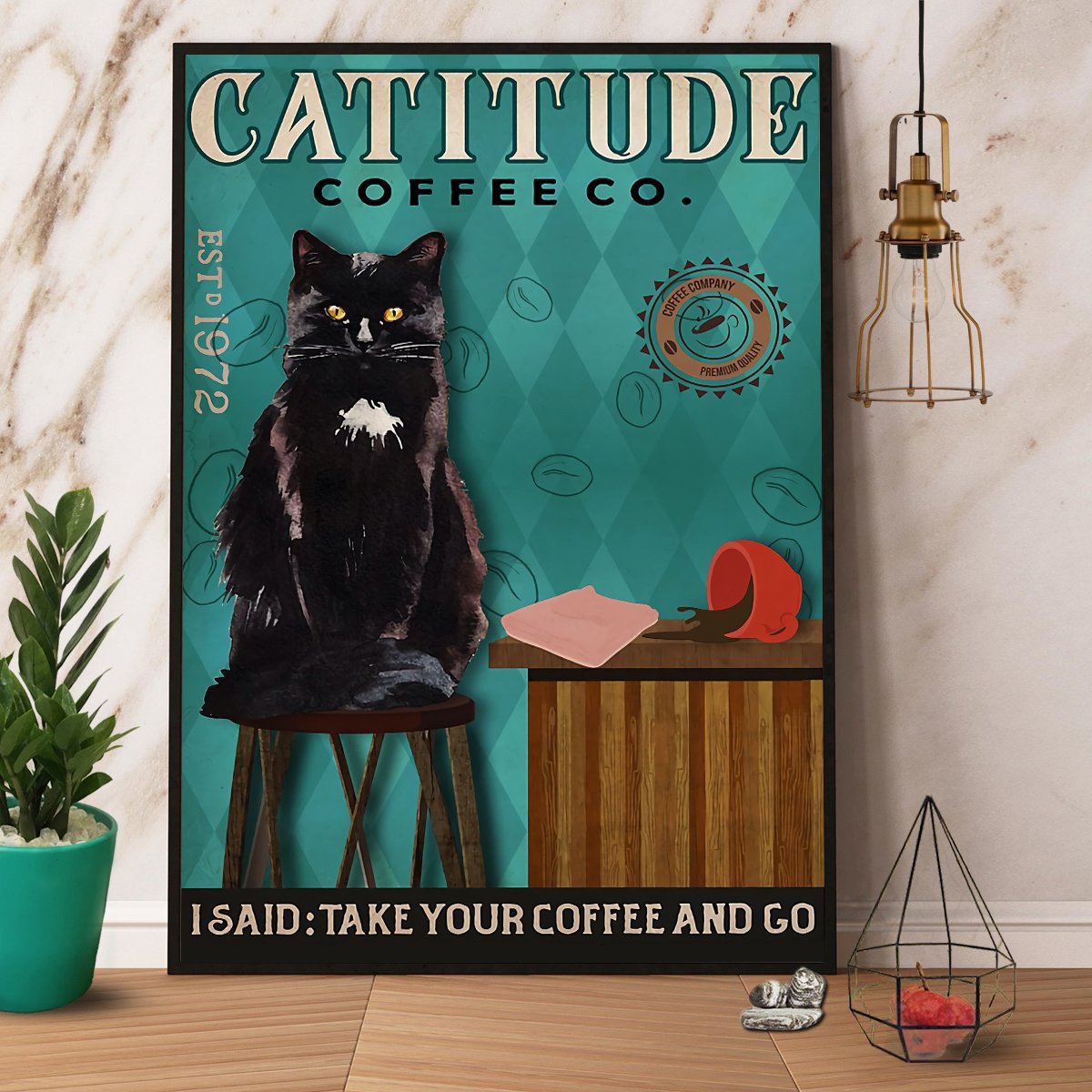 Black Cat Catitude Coffee Co I Said Take Your Coffee And Go Satin Poster Portrait No Frame