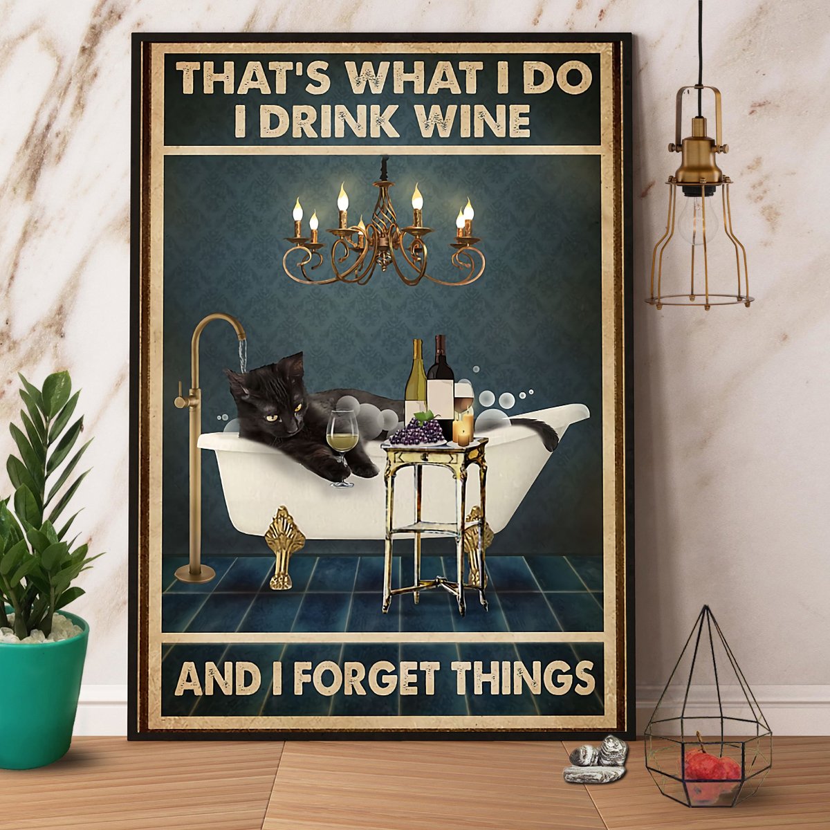 Black Cat I Drink Wine And I Forget Things V Satin Poster Portrait No Frame