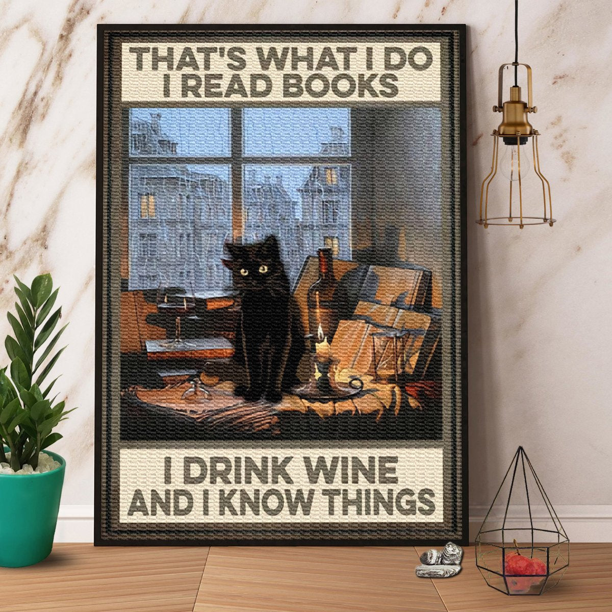 Black Cat I Read Books I Drink Wine And Know Things Satin Poster Portrait No Frame